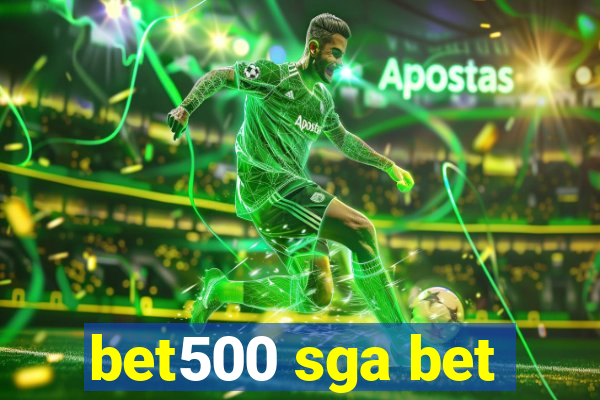 bet500 sga bet